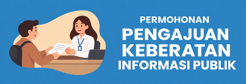 Permohonan Pengajuan Keberatan Informasi Publik