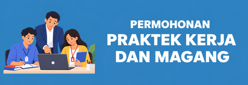 Praktek Kerja dan Magang